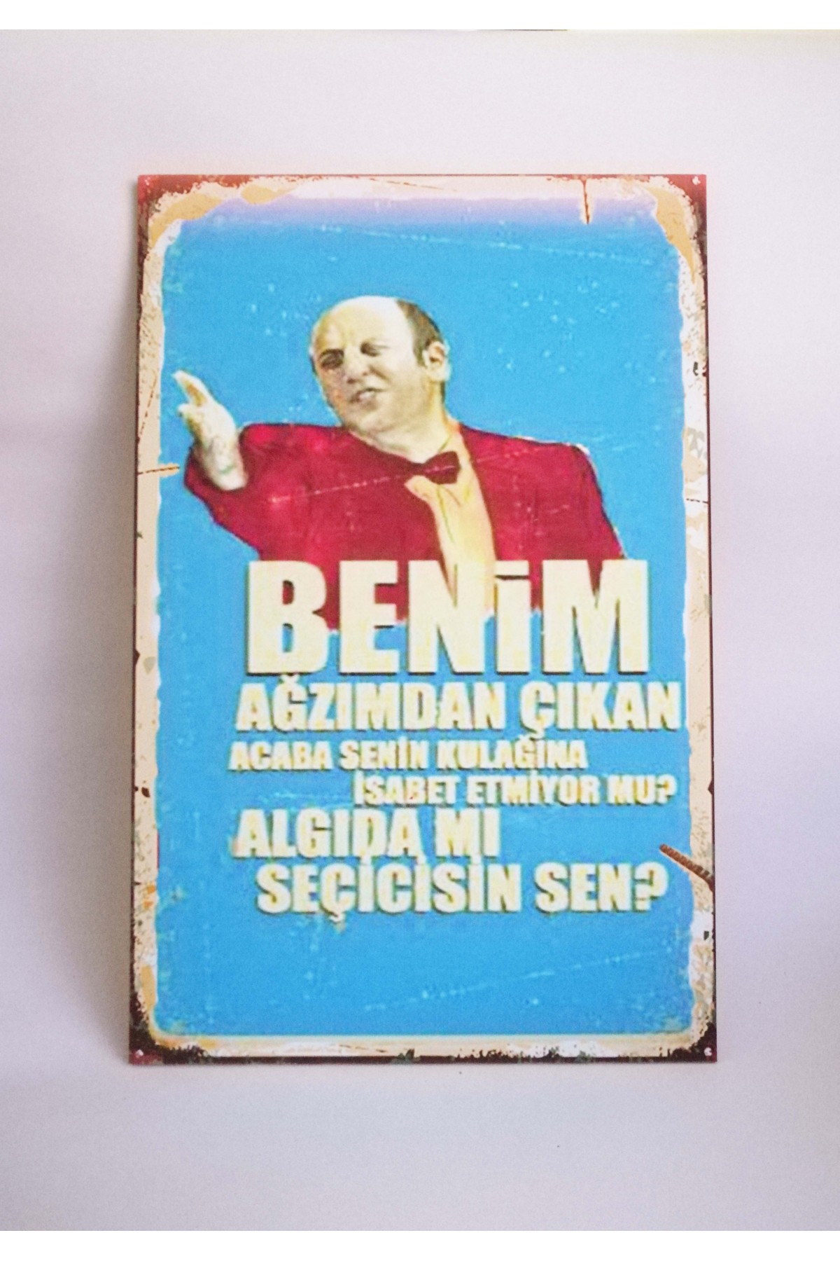 Retro Vintage Ahşap Poster İsmail Abi ''Benim Ağzımdan Çıkan ...''